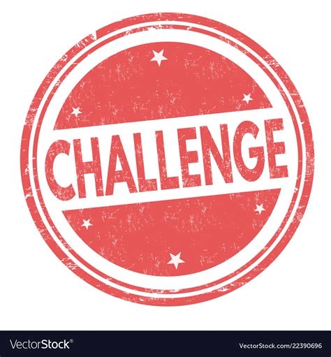 Image result for Challenge Sign