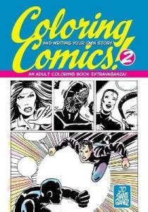 Coloring Comics! 2. And Writing Your Own Story.: Buy Coloring Comics! 2 ...