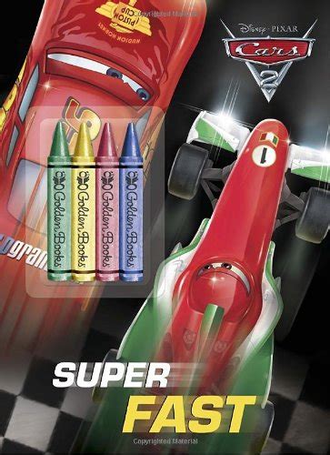 Super Fast (Disney/Pixar Cars 2) (Color Plus Chunky Crayons) : RH ...