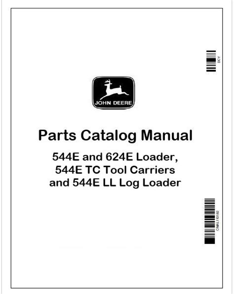 John Deere 544E, 624E, 544E TC, 544E LL Loader Parts Catalog PC2170