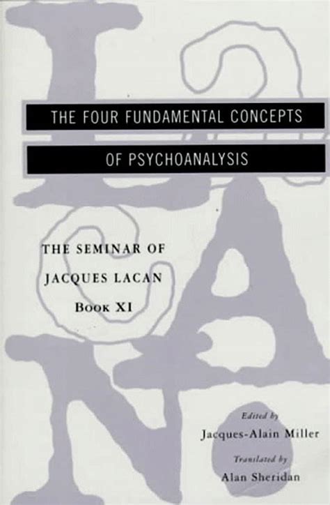 Buy The Four Fundamental Concepts of Psychoanalysis – Book XI of the ...