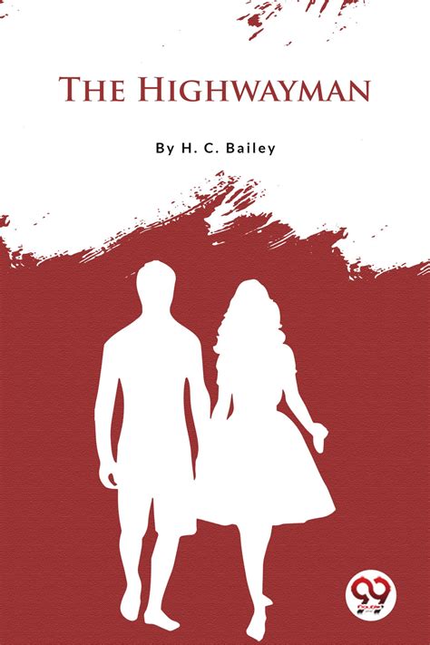 Buy The Highwayman book by H.C.Bailey - Double9 Books
