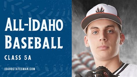 Idaho 5A all-state baseball team | high school | 2025 | Idaho Statesman