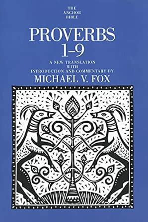 Buy Proverbs 1-9: A New Translation With Introduction and Commentary ...