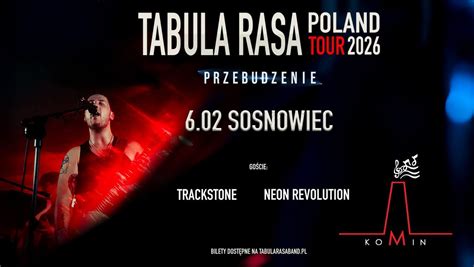 Tabula Rasa | Przebudzenie Tour – Sosnowiec / Komin + gościnnie ...