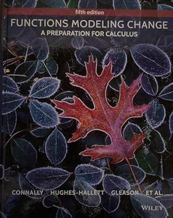 Buy Functions Modeling Change: A Preparation for Calculus Book Online ...