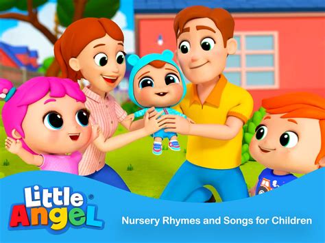 Watch Little Angel - Nursery Rhymes and Songs for Children | Prime Video