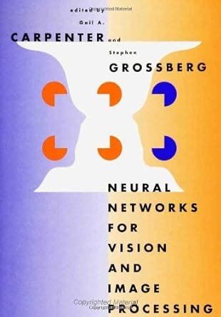Buy Neural Networks for Vision & Image Processing (A Bradford Book ...