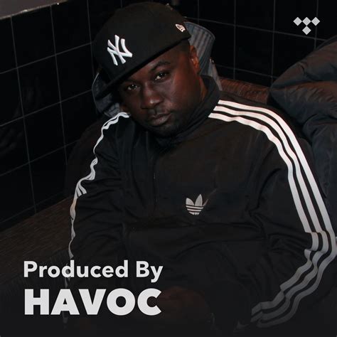 Produced By: Havoc