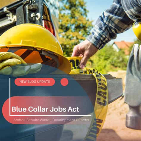 Blue Collar Jobs Act - Greater Freeport Partnership