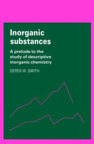 Buy Inorganic Substances: A Prelude to the Study of Descriptive ...