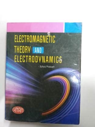 Electromagnatic Theory And Electrodynamics: Buy Electromagnatic Theory ...