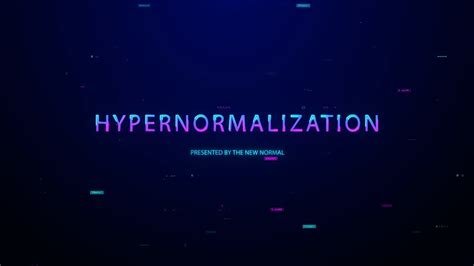 Image result for Hypernormalization 2016