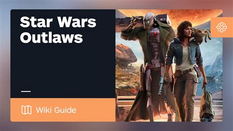 Star Wars Outlaws Guide : How to Clear Manhunt Wanted Status