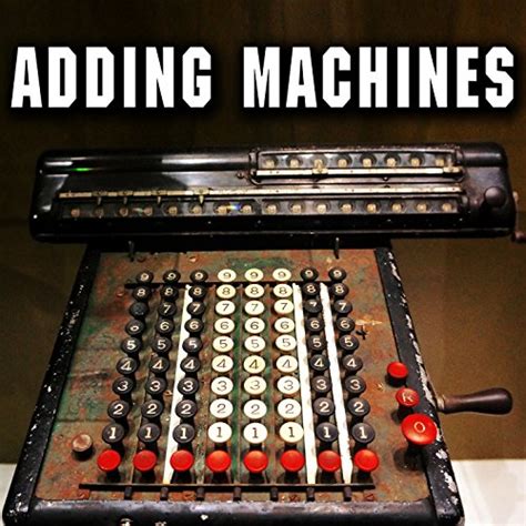 Sound of an Adding Machine 的图像结果