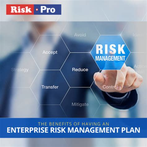 The Benefits of Having an Enterprise Risk Management Plan | Riskpro ...