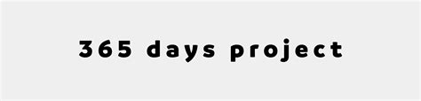 365 days project goods