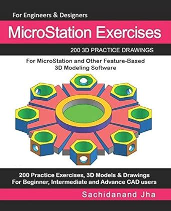 Buy MicroStation Exercises: 200 3D Practice Drawings For MicroStation ...