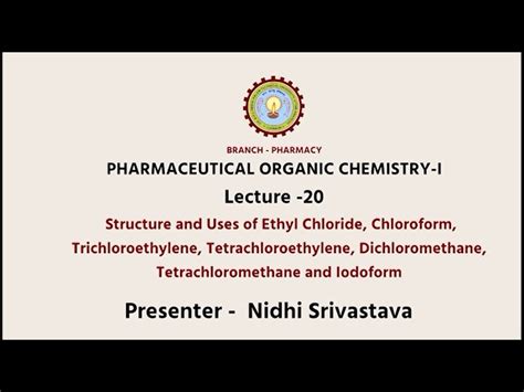 Pharmaceutical Organic Chemistry - I | Video Lectures | Bachelor of ...