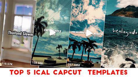 Top 5 ICAL CapCut Template | ICAL CapCut Template Link
