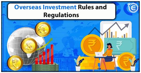 Overseas Investment Rules and Regulations - Enterslice