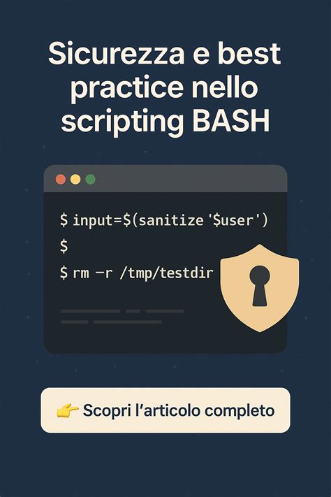 LEZIONE 21 🔐 Sicurezza e best practice nello scripting BASH - Guida ...