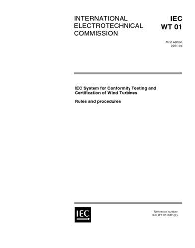 IEC WT 01 Ed. 1.0 en:2001, IEC System for Conformity Testing and ...