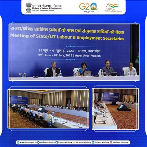 States/UTs Labour Secretaries Meeting, Agra from 29th June-1st July ...