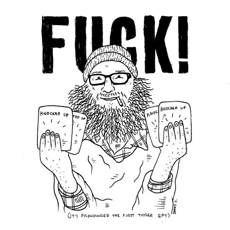fuck! (it's pronounced shit!) / (it's pronounced the first three eps ...