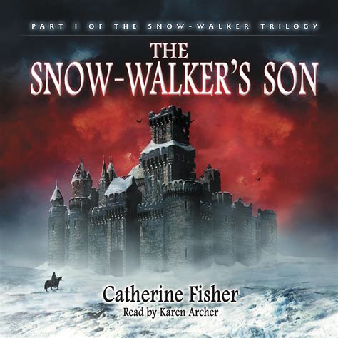 The Snow-Walker's Son - The Snow-Walker Trilogy, Book 1 (Unabridged ...