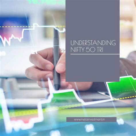 Unveiling the Nifty 50 TRI: A Deeper Look at India's Total Return ...