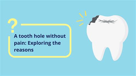 I Have a Hole in My Tooth with No Pain. Am I Safe?