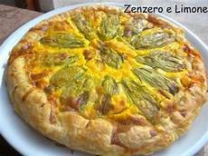 torta salata con fiori di zucca torta salata ai fiori di zucca zenzero e limone torta salata con fiori di zucca torta salata ai fiori di zucca zenzero e limone