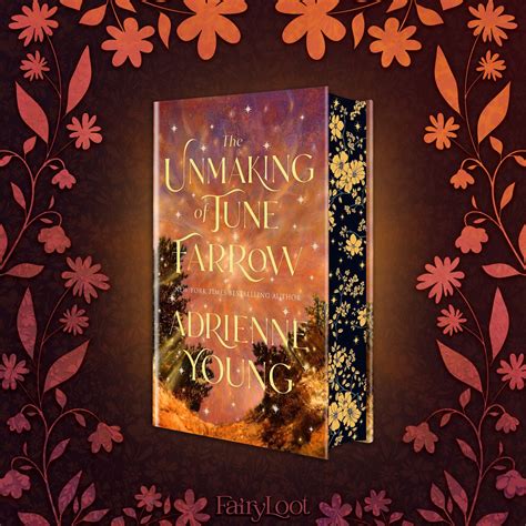 The Unmaking of June Farrow by Adrienne Young – News & Community
