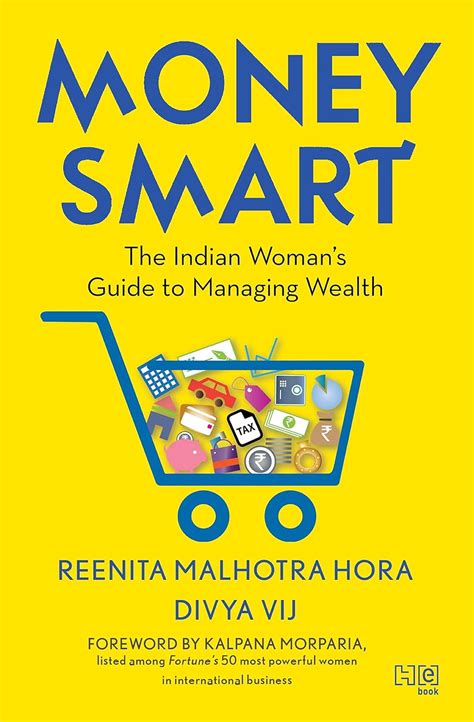 Money Smart: The Indian Woman’s Guide to Managing Wealth eBook : Vij ...