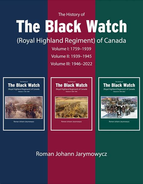 History of the Black Watch Royal Highland Regiment of Canada: 1759-2021 ...