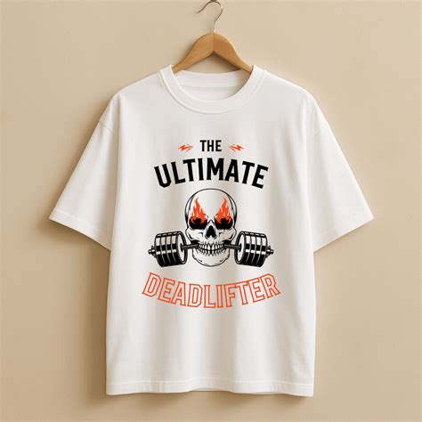 "The Ultimate Deadlifter" Oversized WhiteUnisex T-Shirt – VibzWale