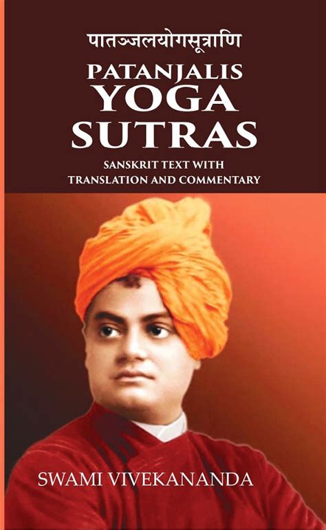 Patanjalis Yoga Sutras Sanskrit text with Translation and Commentary ...