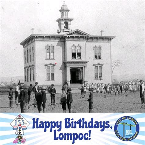 City of Lompoc on LinkedIn: #tbt #happybirthdayslompoc