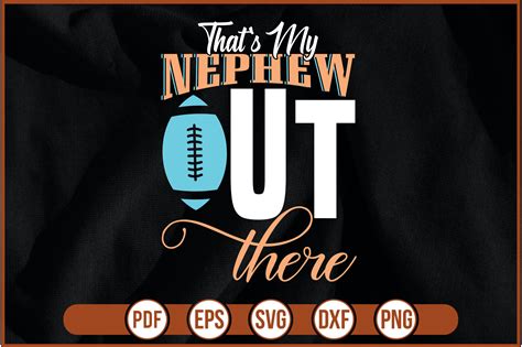 That's My Nephew out There Gráfico por dapiysvg07 · Creative Fabrica