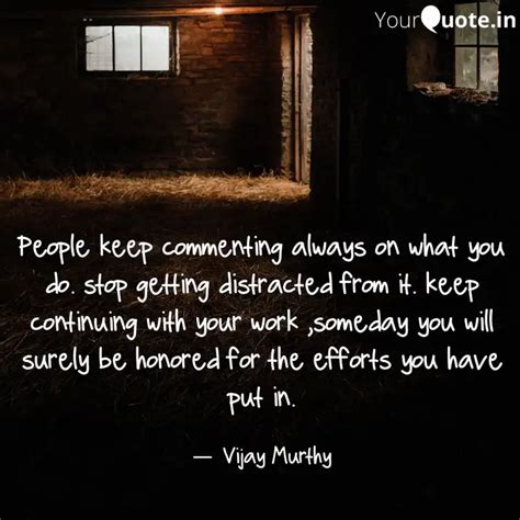 People keep commenting al... | Quotes & Writings by Vijay Murthy ...