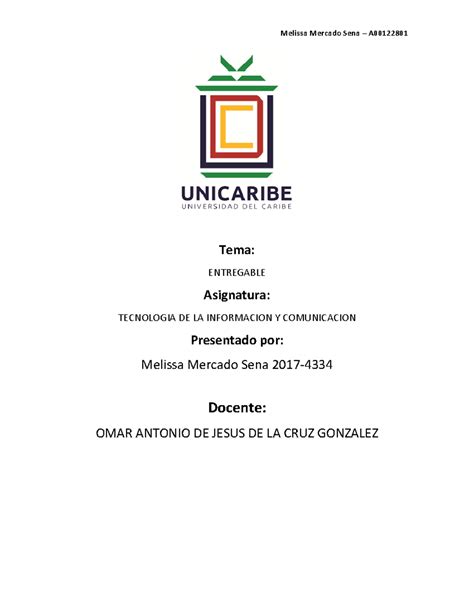 Mercado Melissa - Entregable Unidad 1 - Melissa Mercado Sena – A Tema: ENTREGABLE Asignatura ...