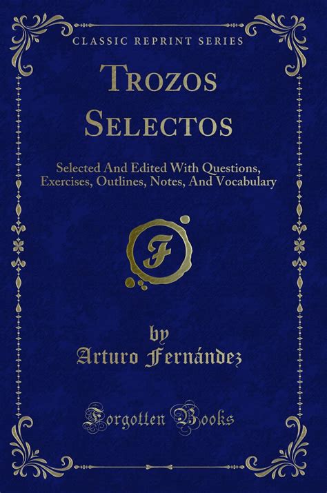 Buy Trozos Selectos: Selected and Edited with Questions, Exercises ...