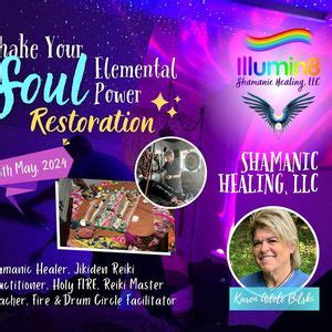 Shake Your Soul Elemental Power Restoration 5/19, Spiritual ...