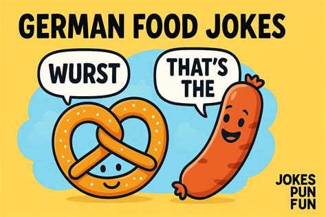 The Best 45+ German Food Jokes for Laughs and Smiles Daily!