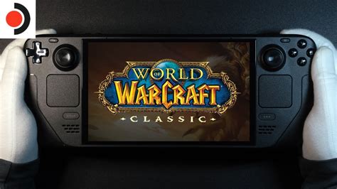 World of Warcraft Classic Steam Deck OLED Handheld Gameplay - YouTube