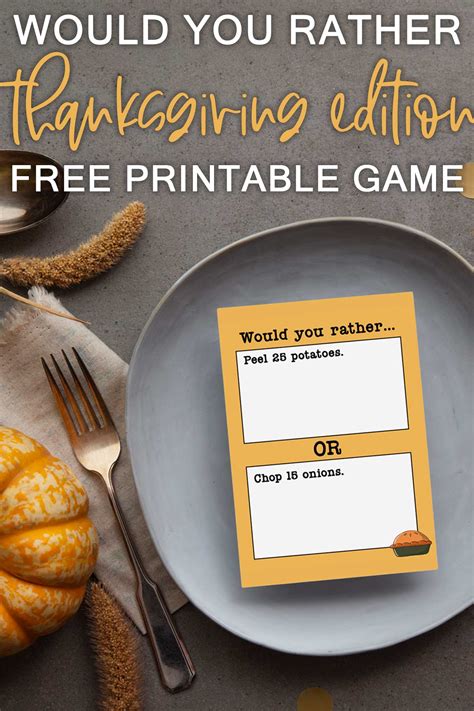 Would you Rather Thanksgiving Games Printable