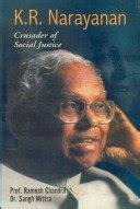 Buy K R Narayana: Crusader Of Social Justice Book Online at Low Prices ...