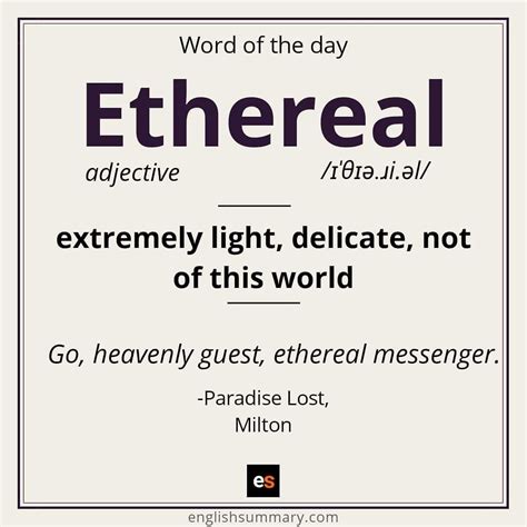 become ethereal words