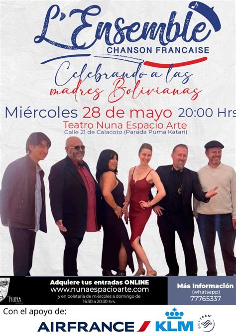 "LEnsemble - Chanson Française" celebrando a las Madres Bolivianas ...